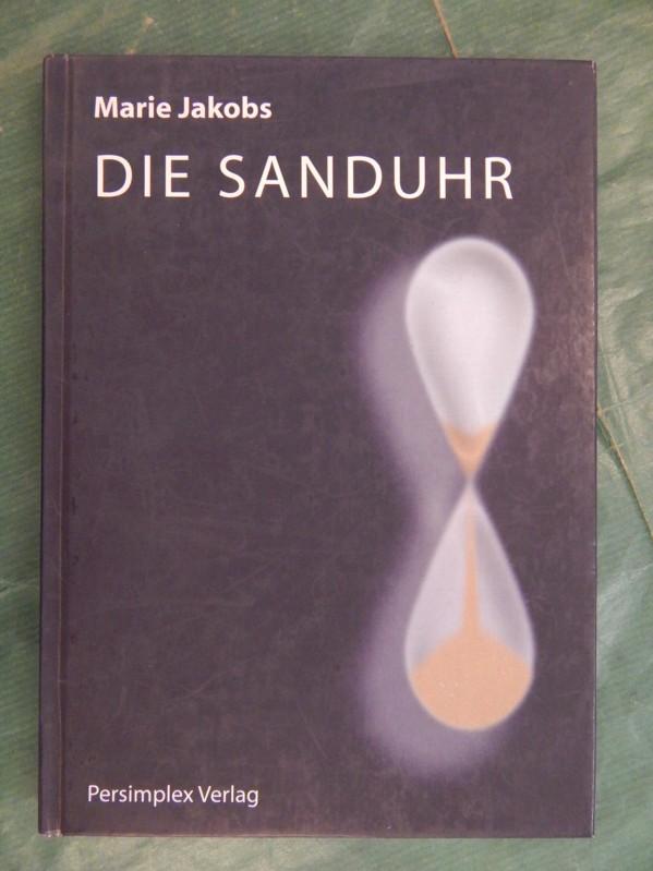 Die Sanduhr - Jakobs, Marie