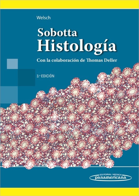 Sobotta. Histología - Ulrich Welsch