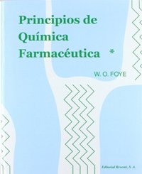 Principios de química farmacéutica - Foye, W.O.