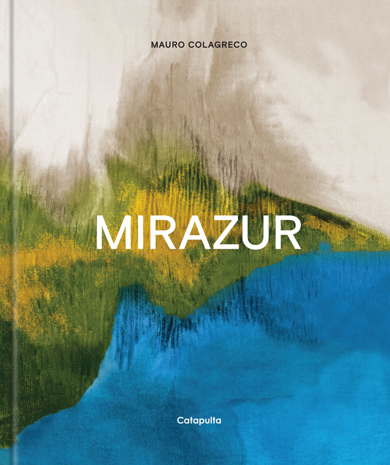 MIRAZUR - COLAGRECO,MAURO