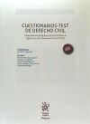 Cuestionarios-test de Derecho Civil (adaptados al Programa de Oposiciones a Ingreso en las Carreras Judicial y Fiscal) - Gonzalo López Ebri; Francisco de P. Blasco Gascó; José Vicente Miralles Gil; José A. Nuño de la Rosa Amores; Gonzalo López Ebri; Francisco de P. Blasco Gascó; José Vicente Miralles Gil; José A. Nuño de la Rosa Amores; Javier Roda Alcayde