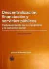 Descentralización , financiación y servicios públicos - José Luis Ábalos Meco