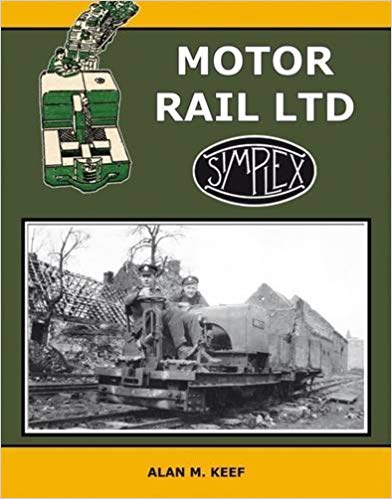 Motor Rail Ltd - Keef Alan M