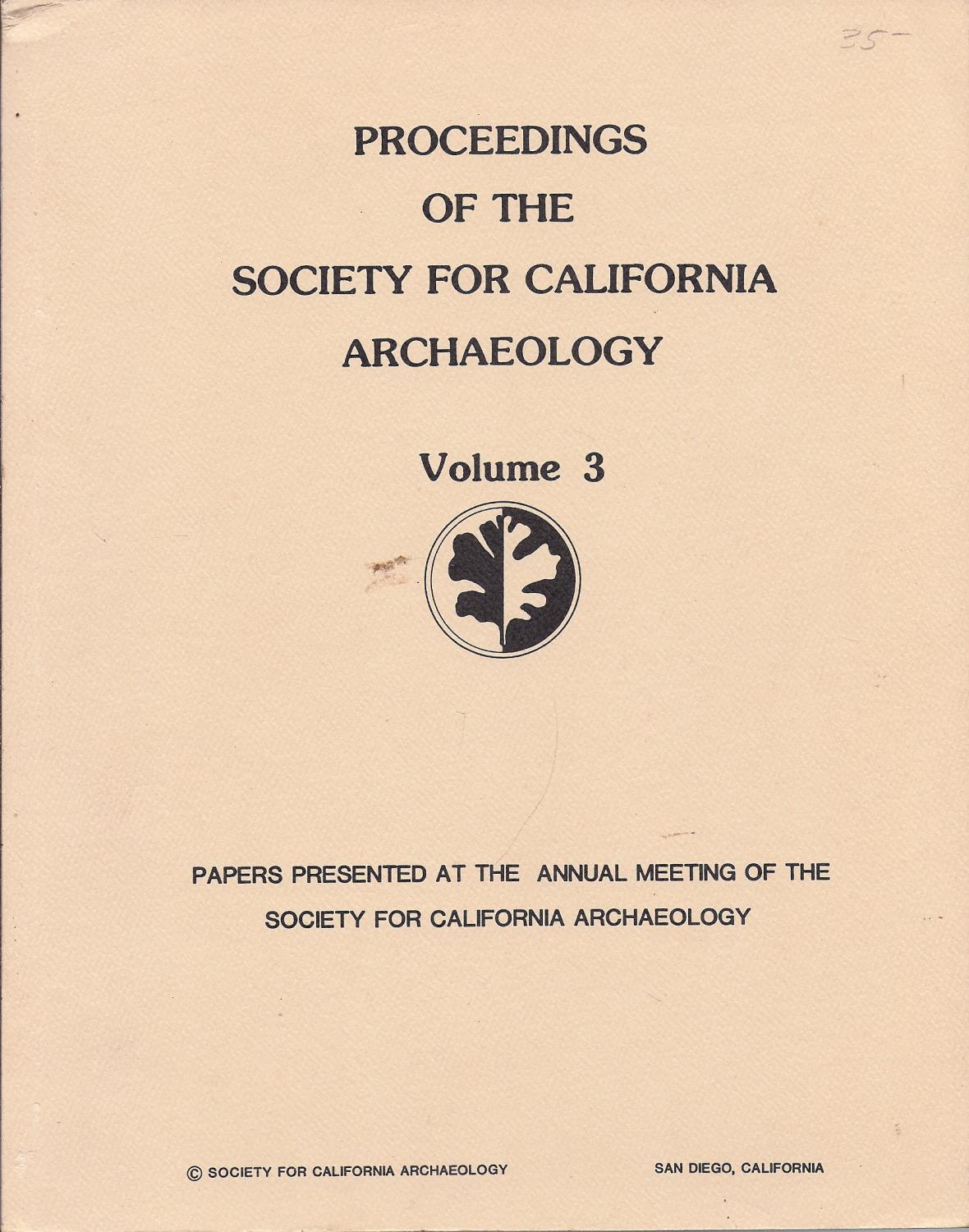 Proceedings of the Society For California Archaeology Volume 3 San