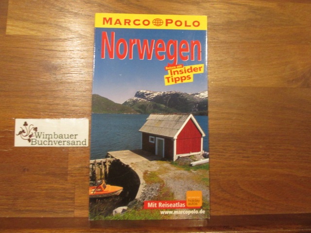 Norwegen : Reisen mit Insider-Tipps ; [neu ; mit Reiseatlas]. diesen Führer schrieb Jochen Seelhoff. Die Aktualisierung besorgte Jens-Uwe Kumpch / Marco Polo - Seelhoff, Jochen (Verfasser) und Jens-Uwe (Mitwirkender) Kumpch