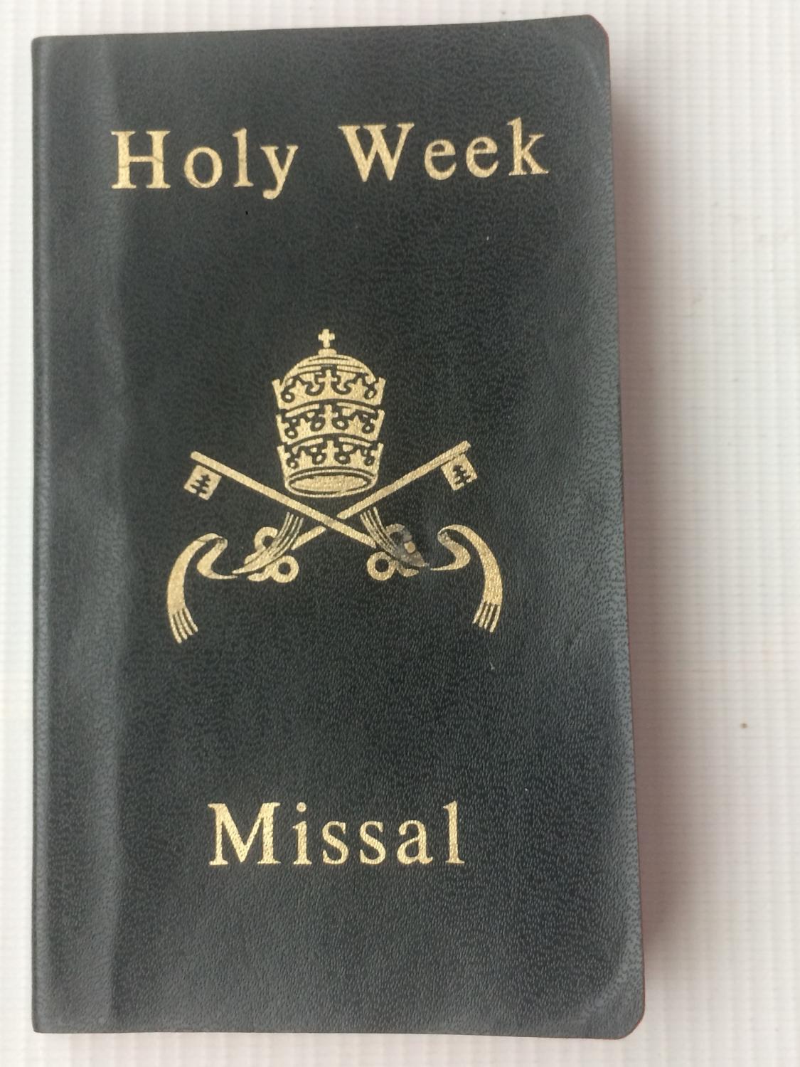 Holy Week Missal complete with readings for years 1,2 and 3 by Anon ...