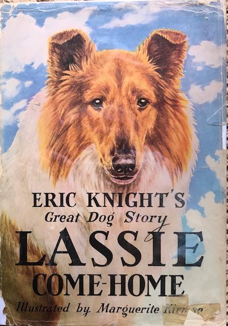 Lassie Come Home By Eric Knight Good Hardcover 1940 1st Edition
