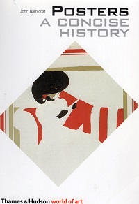 Posters: A Concise History (World of Art) - Barnicoat, John