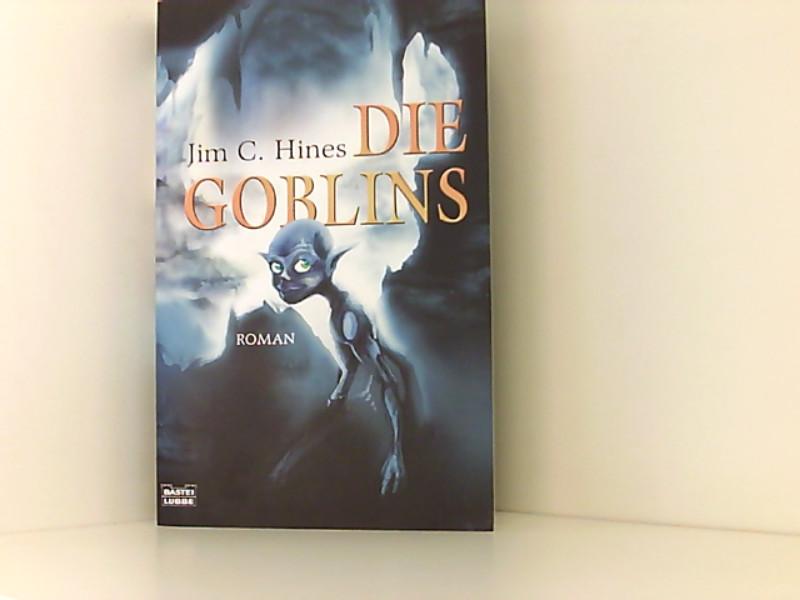 Die Goblins - C. Hines, Jim