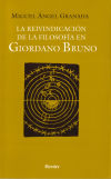 La reivindicación de la filosofía en Giordano Bruno - Miguel Ángel Granada