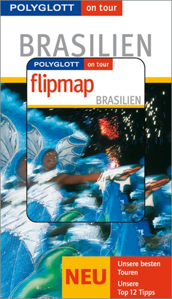 Brasilien - Buch mit flipmap - U. Mühleisen, Stefan