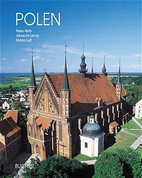 Polen - Hirth, Peter, Albrecht Lempp und Maria Luft