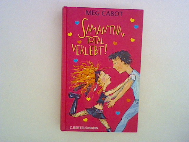 Samantha, total verliebt - Cabot, Meg