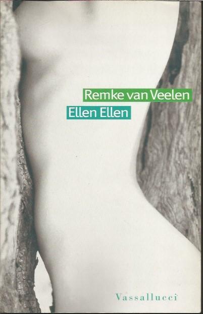 Ellen Ellen - van Veelen, Remke