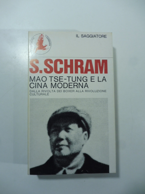 Abebooks Mao tse-tunge e la Cina moderna. Dalla rivolta dei boxer alla rivoluzione culturale