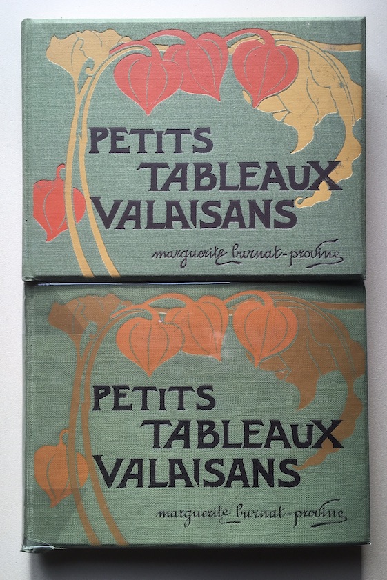 Petits Tableaux Valaisans * BURNAT-PROVINS Marguerite : [ ]