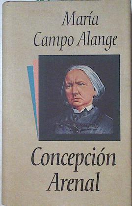 Concepción Arenal, - Campo Alange, María