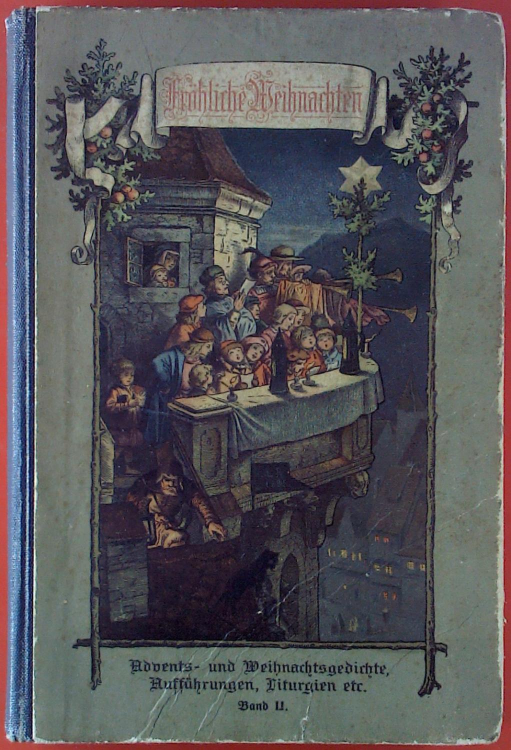 Fröhliche Weihnachten! Advents und Weihnachtsgedichte, Aufführungen