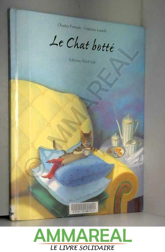 Le Chat botté - Charles Perrault et Giuliano Lunelli