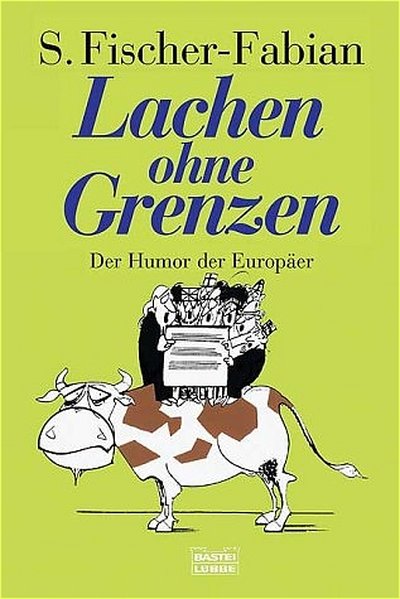 Lachen ohne Grenzen - Fischer-Fabian, S.