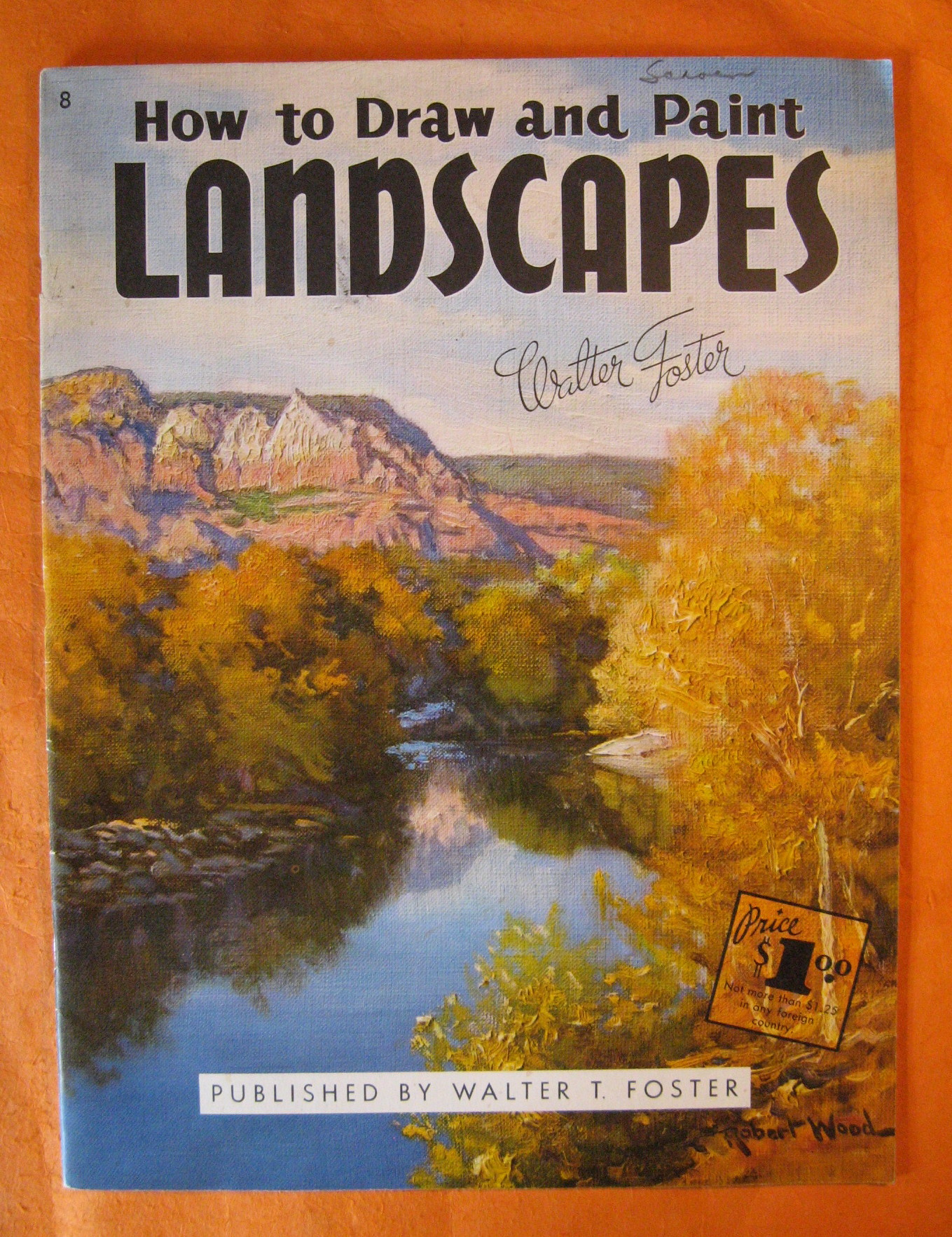 How to Draw and Paint Landscapes by Foster, Walter Very Good Staple