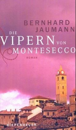 Die Vipern von Montesecco