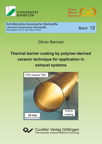 Thermal barrier coating by polymer-derived ceramic technique for application in exhaust systems (Band 12) - Gilvan Barroso