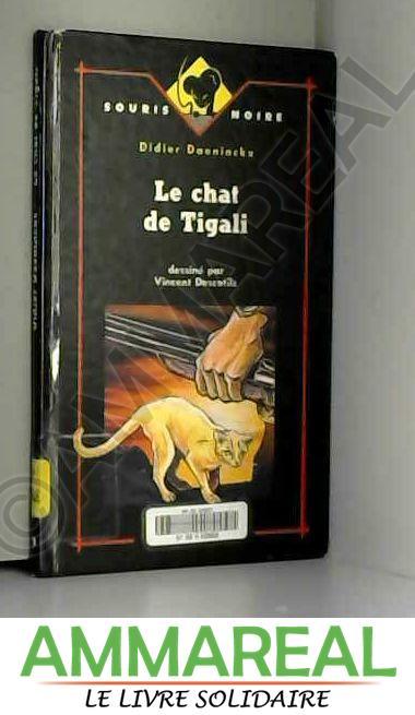 Le Chat De Tigali Abebooks Le Chat De Tigali Abebooks