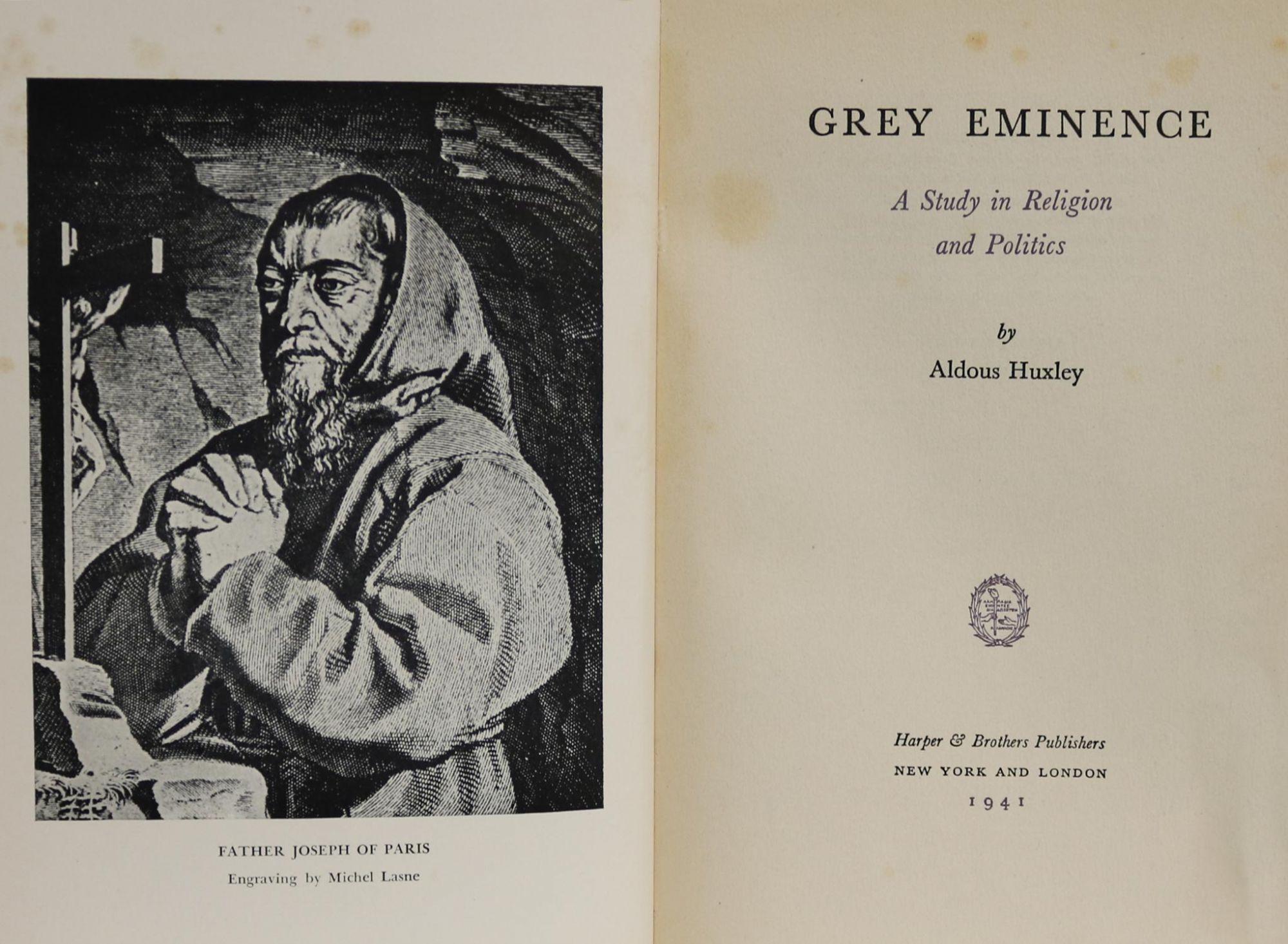 Grey Eminence: a Study of Religion and Politics von Huxley, Aldous: Good  Hardcover (1941) | Minotavros Books, ABAC/ILAB