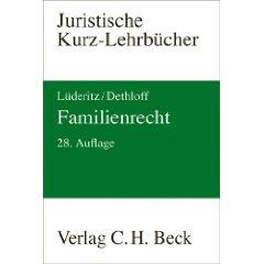 Juristische Kurz-Lehrbücher. Familienrecht - Lüderitz, Alexander/Dethloff, Nina