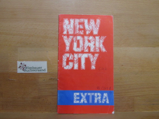 New York City Extra (Beilage zu USA Canada) - Grundmann, Hans-Rudolf und Petrima Thomas