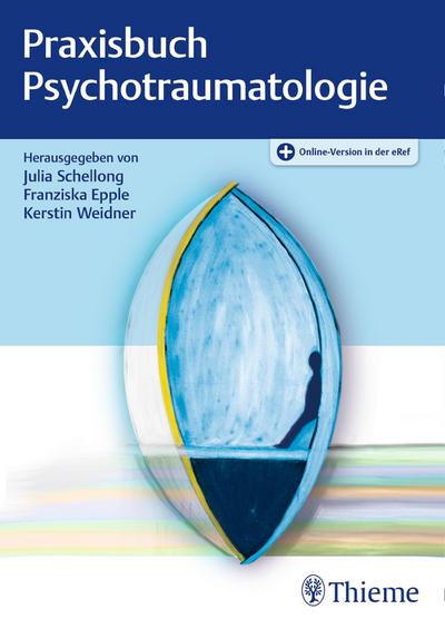 Praxisbuch Psychotraumatologie - Franziska Epple