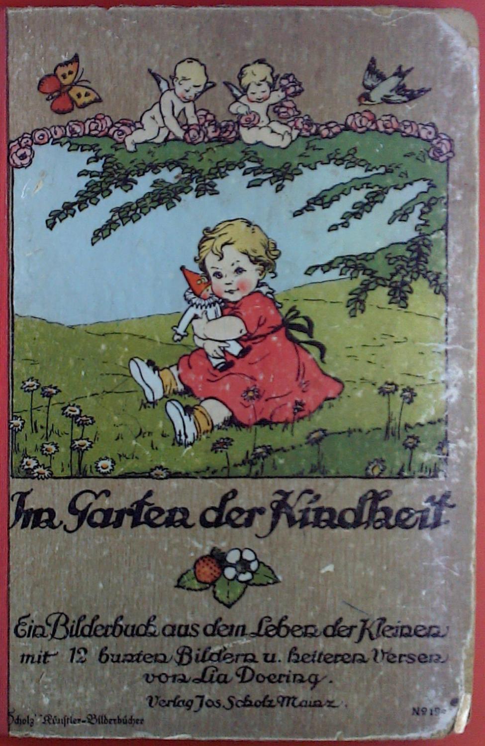 Im Garten der Kindheit. Ein Bilderbuch aus dem Leben der Kleinen mit 12