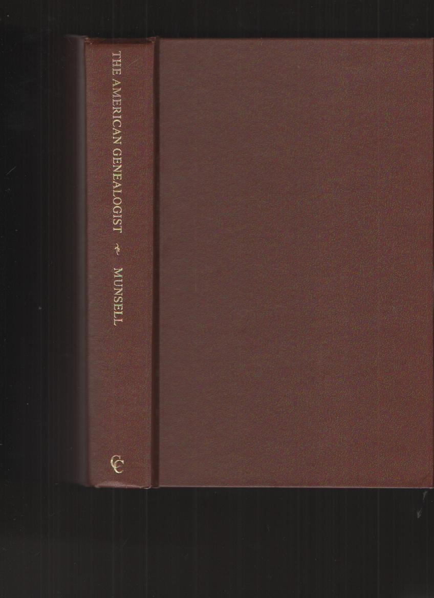 The American Genealogist, Being a Catalogue of Family Histories. . .From 1771 to. . .(1900). - Sons, Joel Munsell's