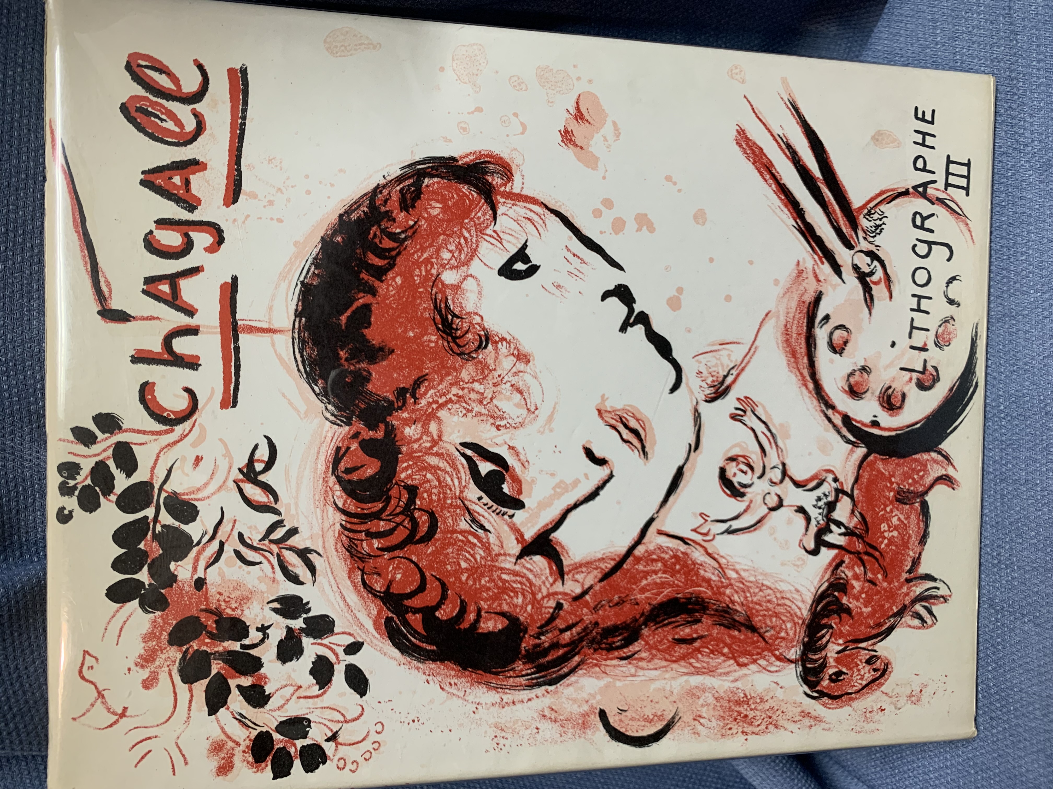 The Lithographs of Chagall 1962 - 1968