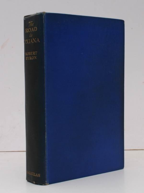 The Road to Oxiana. BRIGHT, CLEAN COPY OF THE ORIGINAL EDITION BYRON Robert [ ] [Hardcover]