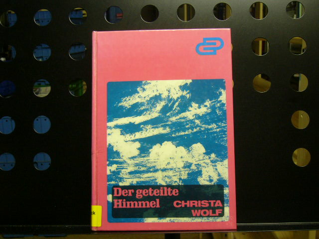 Der geteilte Himmel - Wolf, Christa