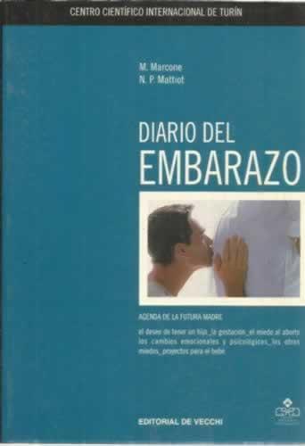 Diario del embarazo - Marcone, M/ Mattiot, N. P