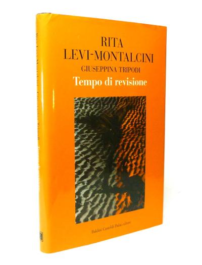 Tempo di Revisione - Rita Levi-Montalcini - Giuseppina Tripodi