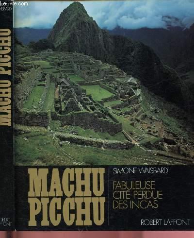 Machu Picchu - Waisbard Simone