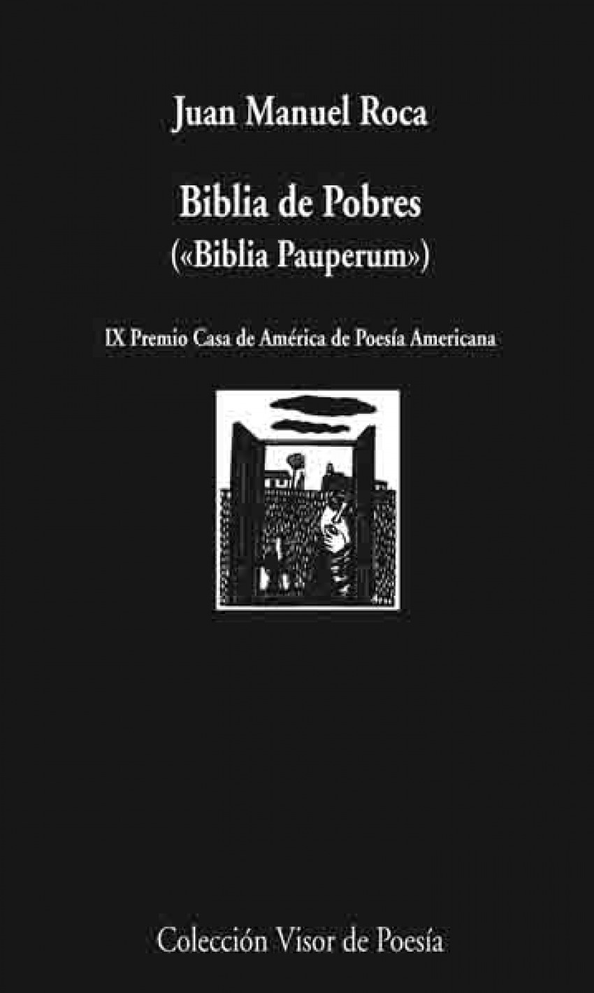 Biblia de pobres blibia pauperum ix premio casa de america d biblia pauperum - Roca, Juan Manuel