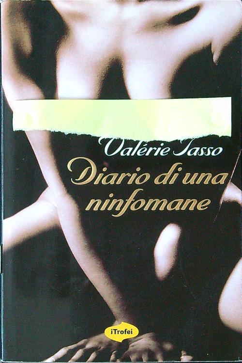 Diario di una ninfomane - Tasso, Valerie