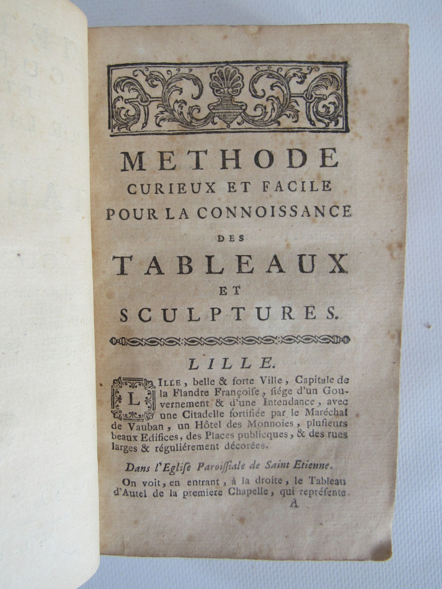 Methode curieuse et facile pour la connoissance des tableaux et sculptures, par qui ils sont faits, avec l'explication du sujet qu'ils représentent,