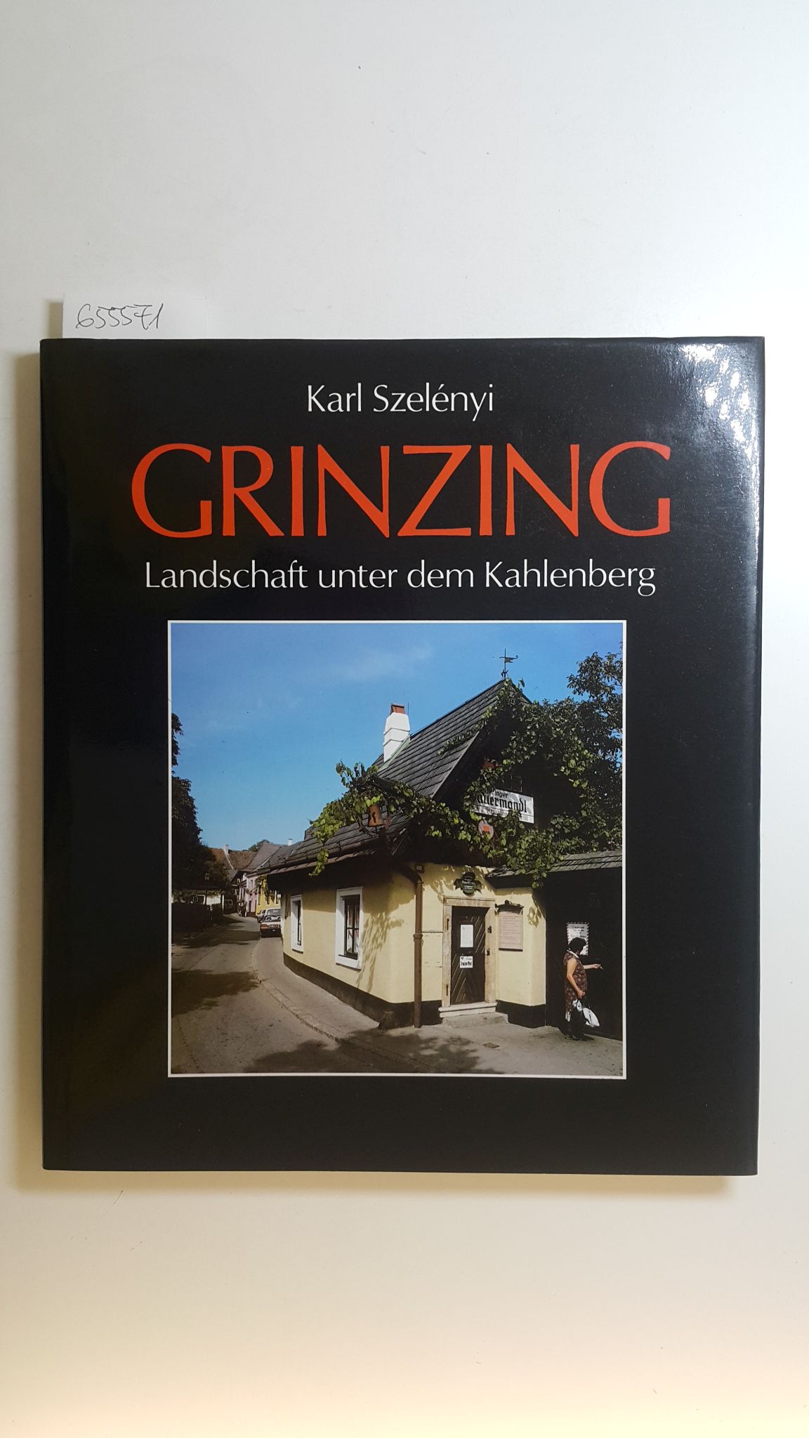 Grinzing : Landschaft unter dem Kahlenberg - Szelényi, Karl