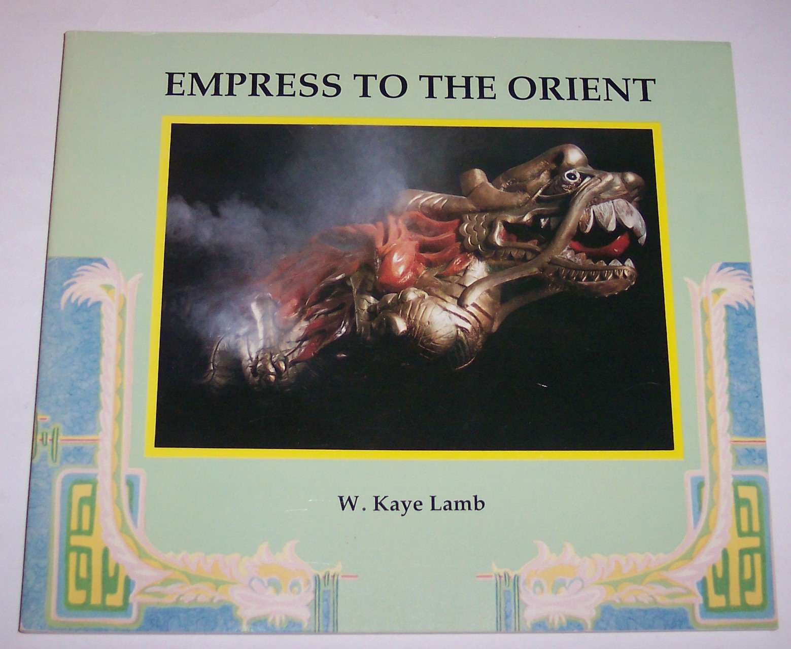 Empress to the Orient - Lamb, W. Kaye