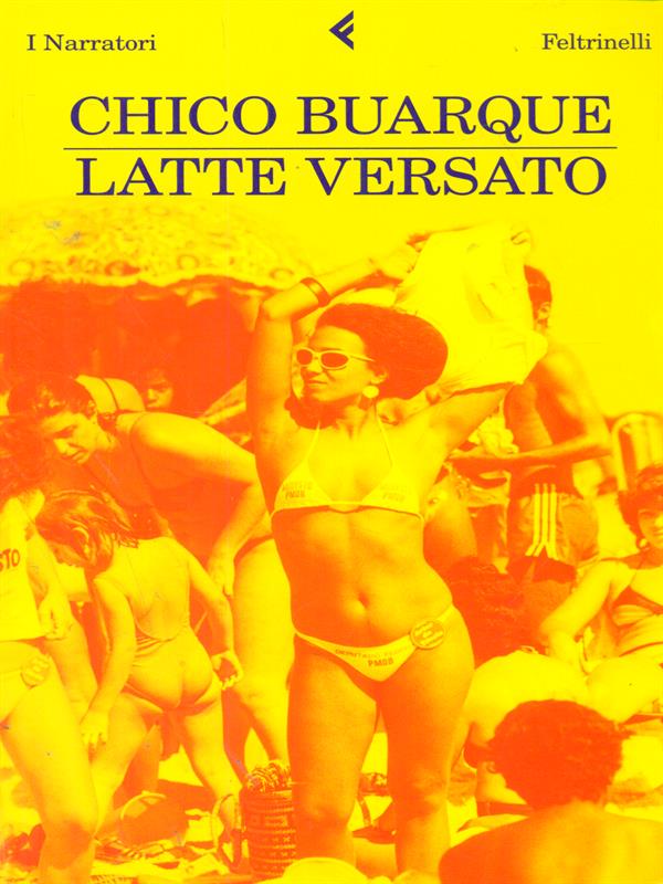 Latte versato - Buarque, Chico
