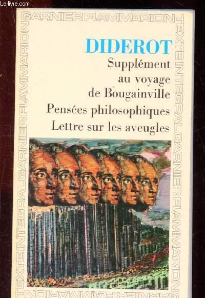 Supplément au voyage de Bougainville, Pensées philosophiques, Lettre sur les aveugles - Diderot