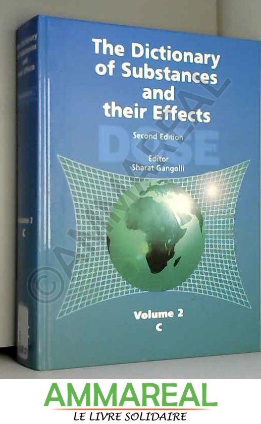 The Dictionary of Substances and Their Effects (Dose) - S.D. Gangolli