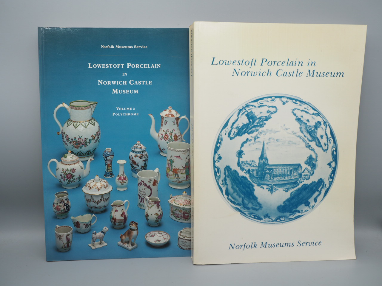 Lowestoft Porcelain in Norwich Castle Museum: Volume 1. Blue and White & Volume 2. Polychrome. Sheenah Smith. [Very Good] [Softcover]