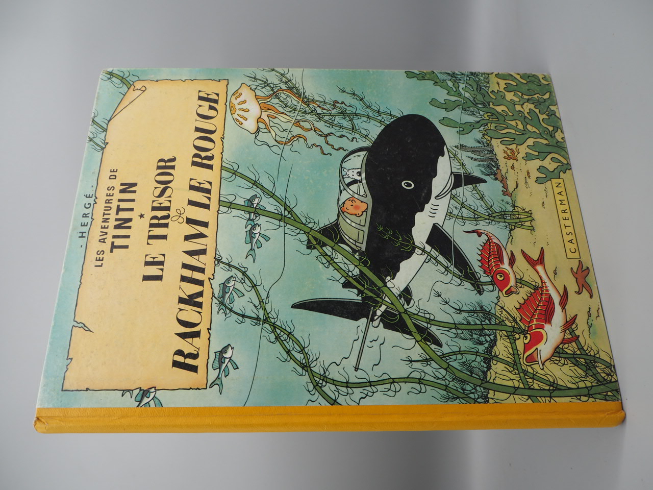 Les Aventures de Tintin: Le Tresor de Rackham le Rouge. - Herge.